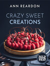 Cover image for Crazy Sweet Creations